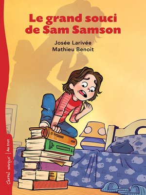 cover image of Le grand souci de Sam Samson